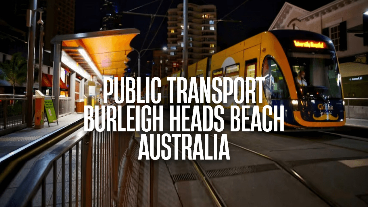 Nearby Public Transport for Burleigh Heads Beach, Australia – 1
